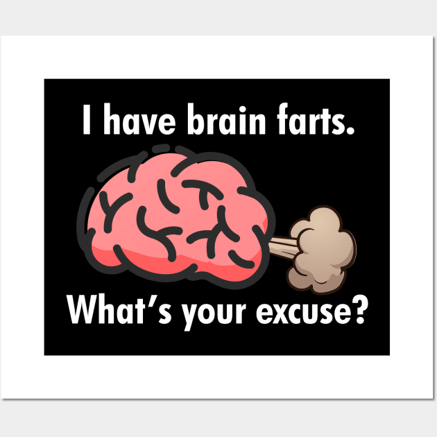 I have brain farts. Wall Art by cdclocks